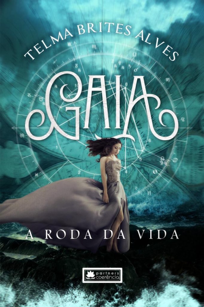 Gaia: A Roda da Vida, de Telma Brites